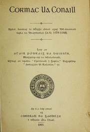 Cover of: Cormac Ua Conaill: sgéal ḃaineas le h-Éirġe amaċ agus díṫ-ċeannaḋ Iarla na Deasṁuṁan (A.D. 1579-1583)