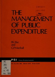 The management of public expenditure by P. K. Else