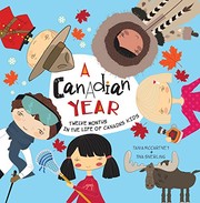 Cover of: A Canadian Year: Twelve months in the life of Canada's kids
