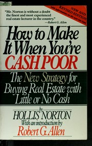 Cover of: How to make it when you're cash poor
