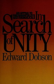 Cover of: In search of unity: an appeal to fundamentalists and evangelicals