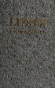 Cover of: Vladimir Ilyich Lenin: a biography.