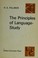 Cover of: The principles of language study