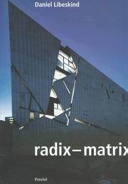 Cover of: Daniel Libeskind: Radix Matrix
