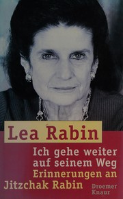Ich gehe weiter auf seinem Weg by Lea Rabin