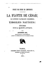 Cover of: La flotte de César: le Xyston naumachon d'Homère; Virgilius nauticus: études sur la marine antique ...