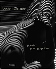 Cover of: Lucien Clergue: poésie photographique
