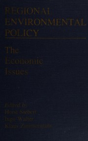 Cover of: Regional environmental policy: the economic issues
