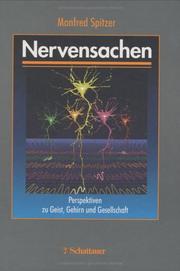 Cover of: Nervensachen. Perspektiven zu Geist, Gehirn und Gesellschaft.