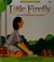 Cover of: Little Firefly