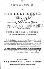 Cover of: Temporal mission of the Holy Ghost; or Reason & revelation by Henry Edward Manning