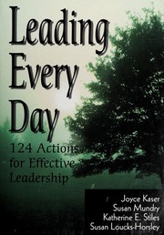 Cover of: Leading every day by Joyce Kaser ... [et al.].