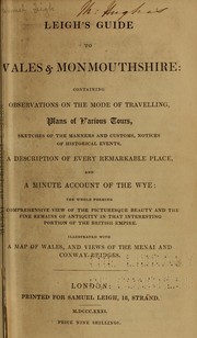 Cover of: Leigh's guide to Wales & Monmouthshire by Leigh, Samuel, pub. [from old catalog]