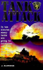 Tank attack : a fictional story based on real-life events