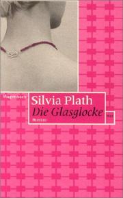 Cover of: Die Glasglocke by Sylvia Plath