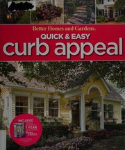 Cover of: Quick & easy curb appeal by Better Homes and Gardens
