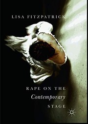 Rape on the Contemporary Stage by Lisa Fitzpatrick