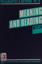 Cover of: Meaning and reading: a philosophical essay on language and literature