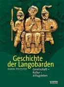 Cover of: Geschichte der Langobarden: Gesellschaft, Kultur, Alltagsleben