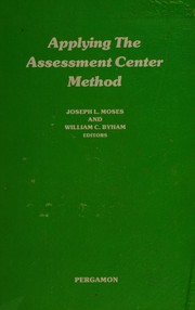 Cover of: Applying the assessment center method