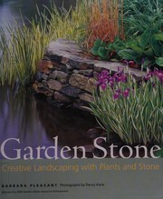 Cover of: Garden stone: creative landscaping with plants and stone