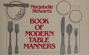 Cover of: Marjabelle Stewart's Book of modern table manners