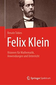 Felix Klein by Renate Tobies