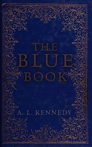 Cover of: The blue book by A.L. Kennedy