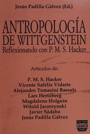 Antropología de Wittgenstein by Jesús Padilla Gálvez, P. M. S. Hacker