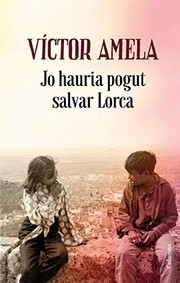 Cover of: Jo hauria pogut salvar Lorca