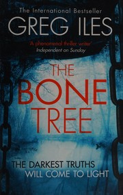 The bone tree by Greg Iles