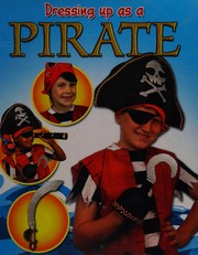 Cover of: Dressing up as a pirate