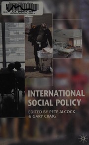 International social policy by Peter Alcock, Gary Craig