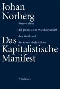 Cover of: Das Kapitalistische Manifest by Johan Norberg