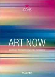 Cover of: Art Now (TASCHEN Icons Series)