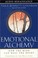 Cover of: Emotional Alchemy