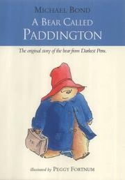 Cover of: A Bear Called Paddington