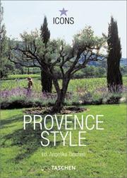 Provence style : interiors, details, landscapes, houses