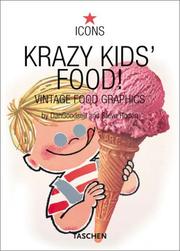 Cover of: Krazy kids' food! by Steve Roden, Dan Goodsell
