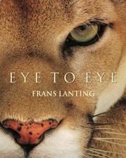 Cover of: Eye to Eye by Frans Lanting