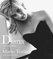 Cover of: Diana Princess of Wales by Mario Testino at Kensington Palace: Princess of Wales