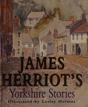 Cover of: James Herriot's Yorkshire stories by James Herriot