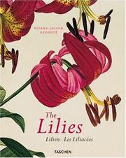 The lilies = Lilien = Les liliacées