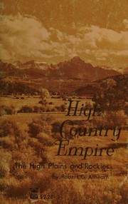 Cover of: High Country Empire: The High Plains and Rockies