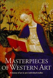 Masterpieces of western art : a history of art in 900 individual studies