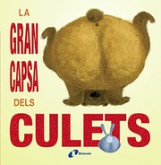 Cover of: La gran capsa dels culets