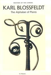 Cover of: Karl Blossfeldt: The Alphabet of Plants (Masters of the Camera)
