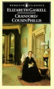 Cover of: Cranford ; and, Cousin Phillis by Elizabeth Cleghorn Gaskell