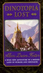 Dinotopia Lost by Alan Dean Foster