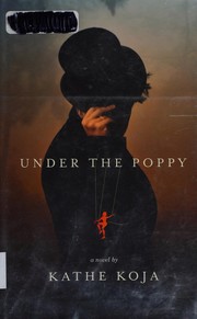 Cover of: Under the poppy: a novel